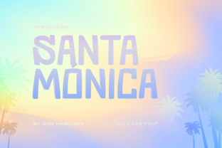 Enhance Your Craft with Santa Monica Font