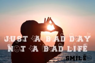 Just a Bad Day Not a Bad Life: A Playful Display Font for Creative Publishing