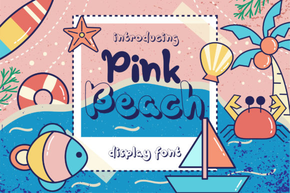 Pink Beach: A Versatile Display Font for Web Design