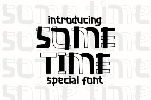 Some Time: A Playfully Conceptual Display Font
